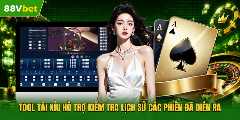 Tool Tài Xỉu hỗ trợ kiểm tra lịch sử các phiên đã diễn ra